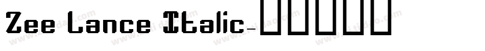 Zee Lance Italic字体转换